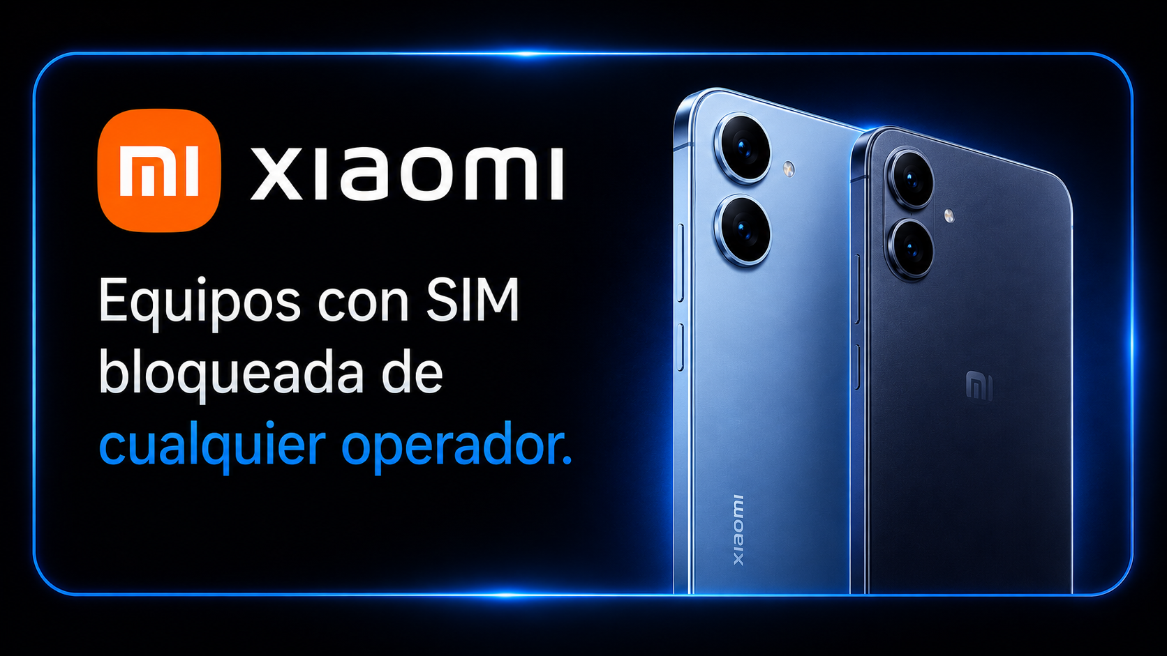 Liberacion Xiaomi